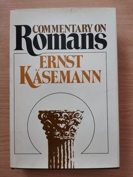 Commentary on Romans - E. Kasemann