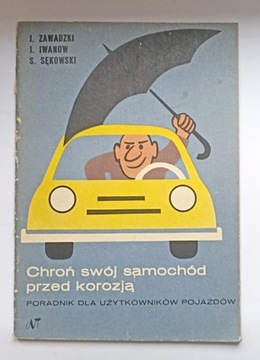 Chroń swój samochód przed korozją 1972 rok