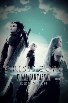 Crisis Core: Final Fantasy VII Reunion STEAM KLUCZ