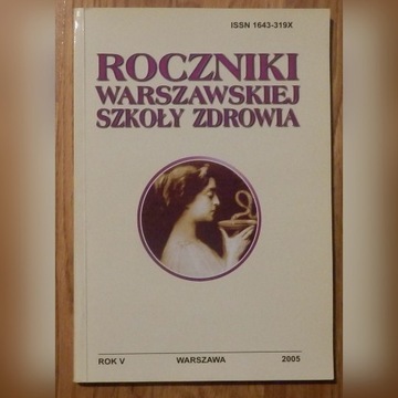 Roczniki Warszawskiej Szkoły Zdrowia 2005 Celejowa