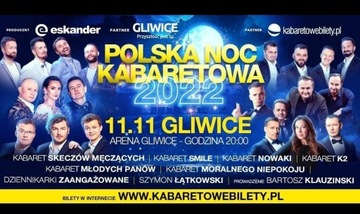 Bilety na kabarety 11.11.22 Gliwice