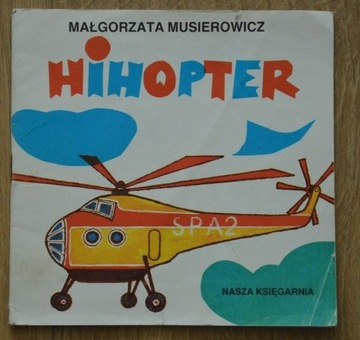 Hihopter Małgorzata Musierowicz 1986