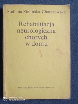 Rehabilitacja neurologiczna chorych w domu S Zieli