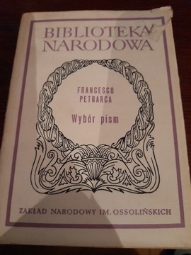 Francisco Petrarca Wybór pism. Biblioteka Narodowa