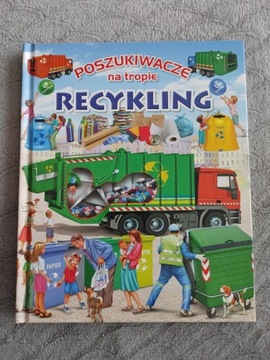 Poszukiwacze na tropie Recykling