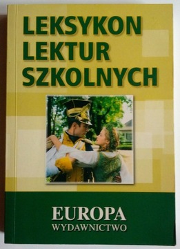 Leksykon Lektur Szkolnych - Wydawnictwo Europa