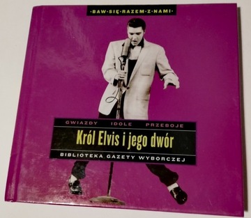 Król Elvis i jego dwór CD Elvis Presley