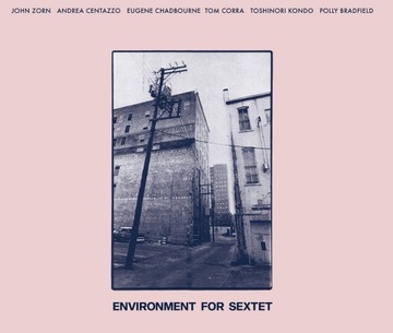 John Zorn, A Centazzo, Eugene Chadbourne, Tom Cora