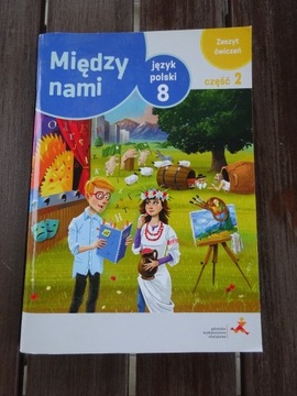 Między nami 8/2 ćwiczenia GWO