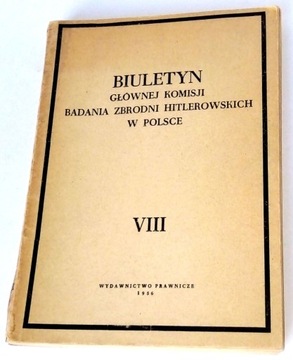 Biuletyn Głównej Komisji Badania Zbrodni VIII 1956