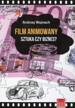 Film Animowany Sztuka Czy Biznes