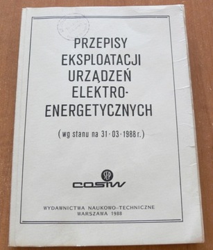 PRZEPISY EKSPLOATACJI URZĄDZEŃ ELEKTROENERGETYCZNY