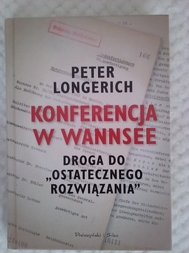 Konferencja w Wannsee Peter Longerich