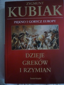 Dzieje Greków i Rzymian Zygmunt Kubiak