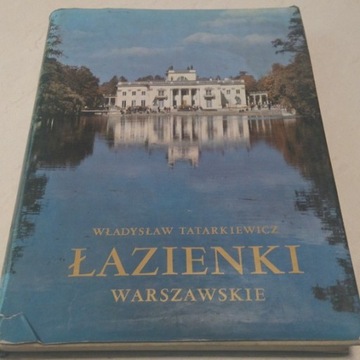 Łazienki Warszawskie - Władysław Tatarkiewicz