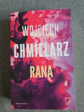 Rana - Wojciech Chmielarz