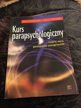 Kurs parapsychologiczny - J. Friedlander