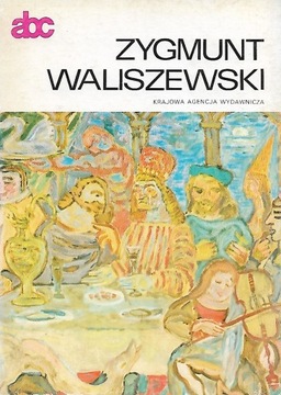 ABC Malarstwo Polskie Monogr. Zygmunt Waliszewski