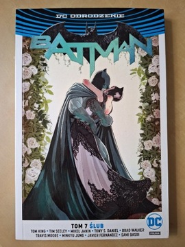 Ślub. Batman DC Odrodzenie T.7