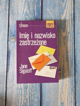 "Imię i nazwisko zastrzeżone", Jane Sigaloff