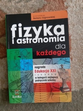 Fizyka i Astronomia dla każdego Barbara Sagnowska