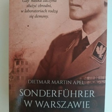 Sonderfuhrer w Warszawie Dietmar Martin Apel