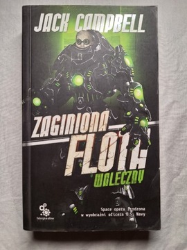 JACK CAMPBELL "Zaginiona flota:Waleczny"