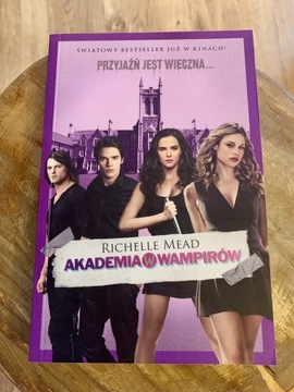 Akademia Wampirów Richelle Mead