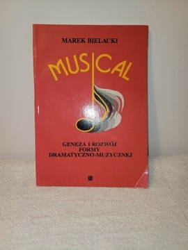 Marek Bielacki Musical. Geneza i rozwój...