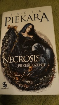 Piekara - Necrosis. Przebudzenie