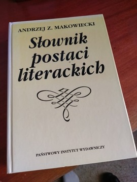 Andrzej Z.Makowiecki  słownik postaci literackich