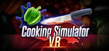 Cooking Simulator PC Klucz Kod Steam VR