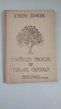 Twórczy proces w terapii Gestalt cz. 1 - J Zinker 