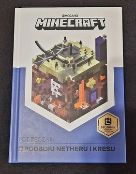 Podręcznik podboju netheru i kresu minecraft