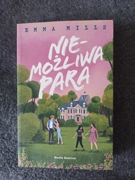 Niemożliwa para Emma Mills