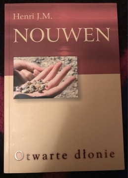Henri J.M. Nouwen, Otwarte dłonie