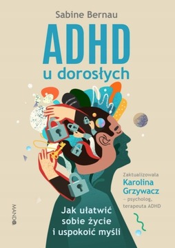 ADHD u dorosłych Sabine Bernau