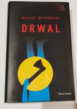 Drwal Michał Witkowski twarda okładka kryminał