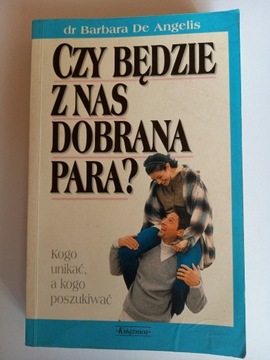 Czy będzie z nas dobrana para?