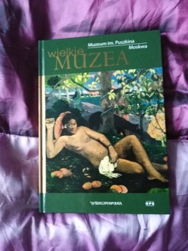 WIELKIE MUZEA im Puszkina Moskwa album