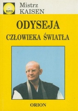 Odyseja człowieka światła Mistrz Kaisen