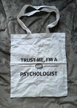 torba materiałowa Trust my I'm a psychologist 
