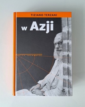 "W Azji" Tiziano Terzani