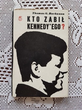 Kto zabił Kennedy'ego?