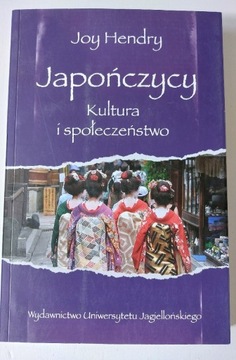 Japończycy kultura i społeczeństwo Joy Hendry