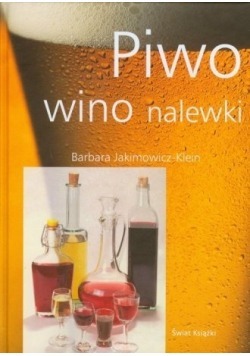 Piwo wino nalewki, Barbara Jakimowicz-Klein