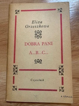 Dobra Pani A..B..C E. Orzeszkowa