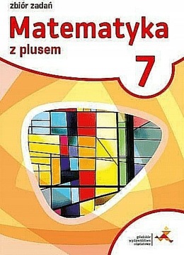 Matematyka z plusem 7 zbiór zadań