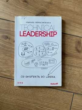 Technical Leadership Od Eksperta do Lidera