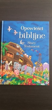 Opowieści Biblijne Stary, Nowy Testament 2 książki